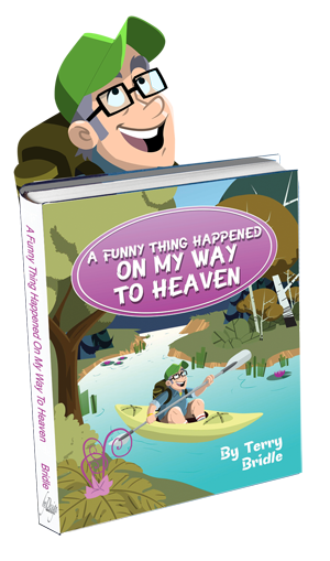 Cartoon of Terry Bridle withe the book "A Funny Thing Happened On My Way to Heaven"